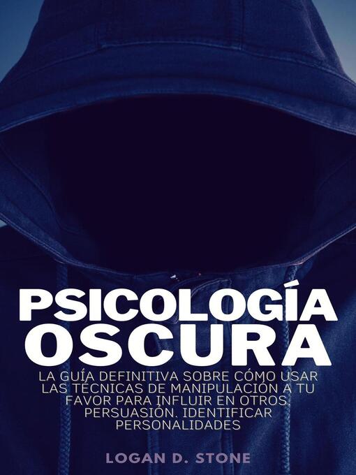 Title details for Psicología Oscura by Logan D. Stone - Available